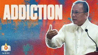 Addiction - Ptr. Robert Malit