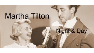 Martha Tilton - Night And Day (1952)