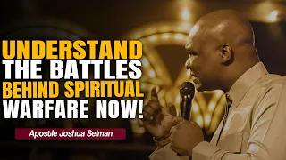 THIS IS WHY YOU MUST LEARN TO FIGHT IN THE SPIRIT - APOSTLE JOSHUA SELMAN