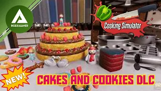 Cooking Simulator - Brand New Cakes And Cookies DLC - First Look And Play Live - #1