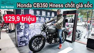 Honda CB350 Hness chính hãng chốt giá SỐC tại Việt Nam, Motor ngon bổ rẻ là đây