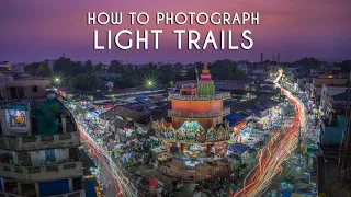 How to Photography Light Trail || Light Trail Photography Easy Tutorial