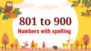 801 to 900 numbers with spelling