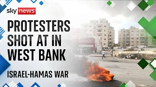 Israel-Hamas war: Protesters throwing stones shot at in West Bank