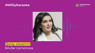 Nilufar Usmonova - Qaray olasanmi | Milliy Karaoke