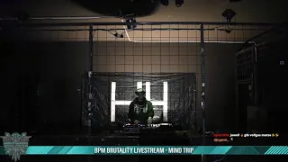 Mind Trip @ BPM Brutality Livestream 23.05.2020 (Industrial Hardcore Set)