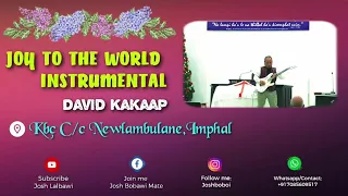 Joy to the World || Instrumental LIVE ||DAVID KAKAAP @KBC C/c Newlambulane.