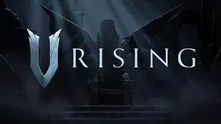 V Rising:Все еще пытаюсь убить Тристана