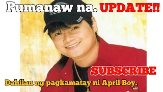 Dahilan ng pagkamatay ni April Boy| April "Boy" Regino died at 51.