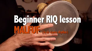 Beginner Riq Lesson – Malfuf