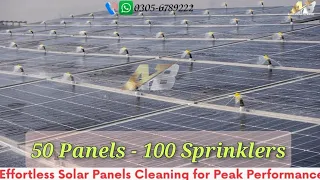 Automatic solar cleaning system first time in pakistan | 50 panels | 100 sprinklers | one one go