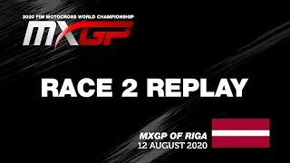 MXGP of Riga 2020 - Replay MXGP Race 2