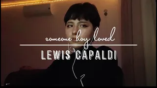 Someone you loved (cover) - Lewis Capaldi/ Seana.