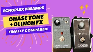 Chase Tone Secret Preamp & Clinch FX EP-Pre COMPARED!