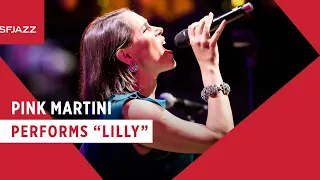 Pink Martini - Lilly