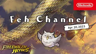 Feh Channel (Apr. 20, 2023)