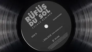 RÜFÜS DU SOL ●● Solace (TERR Remix) [Official Audio]