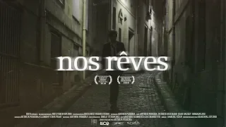 nos rêves - court métrage