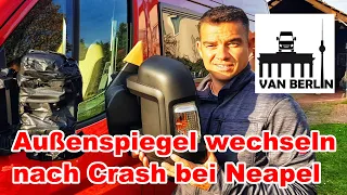 Außenspiegel wechseln nach Crash bei Neapel beim Citroen Jumper | Fiat Ducato | Reparatur Clever Van