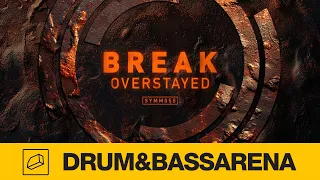 Break - Overstayed