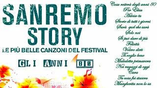 Festival di Sanremo Story ... Le Canzoni degli anni '80
