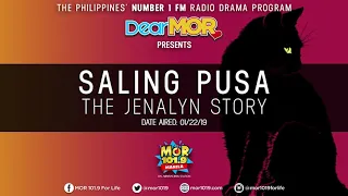 Dear MOR: "Saling Pusa" The Jenalyn Story 01-22-19