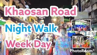 Khaosan Road Bangkok Night walk September  2022 , Week day Night walk After the rain