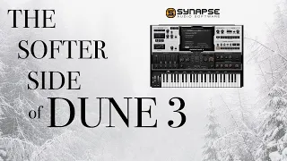 The Softer Side of Synapse Audio's Dune 3