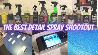 The Best Quick Detail Spray Shootout - Ceramic | Graphene | Wax | Si02  Sprays