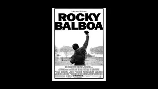 Rocky Balboa (2006) — Gonna Fly Now