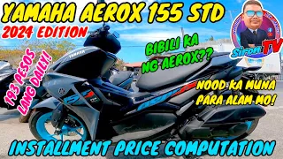 YAMAHA AEROX 155 | 2024 | PRICE UPDATE na matinde ♥️♥️♥️