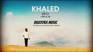 02.Cheb Khaled - Hiya Hiya (feat. Pitbull) /  الشاب خالد 2012 - هيا هيا