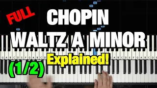 HOW TO PLAY - CHOPIN - WALTZ IN A MINOR - PIANO TUTORIAL LESSON (B. 150, OP. POSTH)