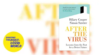 After the Virus: lessons from the past for a better future | LSE Online Event