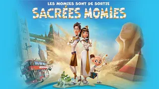 I Am Today (Nefer Song) (French Version) - Mummies (2023)