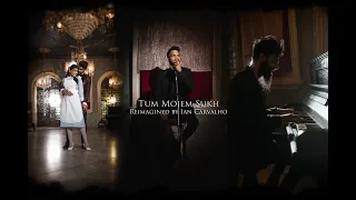 Tum Mojem Sukh - Reimagined by Ian Carvalho | Konkani Love Song