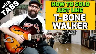 How to Solo Like T-Bone Walker - Jump Blues Lesson w/tabs
