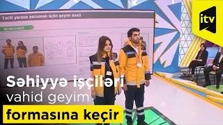 Səhiyyə işçiləri vahid geyim formasına keçir