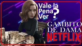 Gambito de dama - La serie del Año - Vale la pena Ver - Reseña