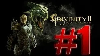 Zagrajmy w Divinity 2: Ego Draconis #1 - Rytułał na Pogromce smoków i samouczek.