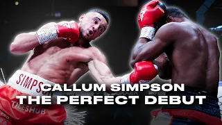 The Perfect Debut - Callum Simpson 💥 Emphatic KNOCKOUT Secures The Victory