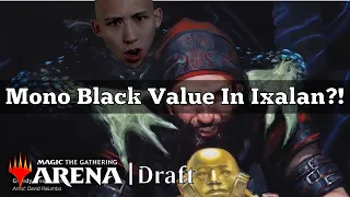 Mono Black Value In Ixalan?! | The Lost Caverns Of Ixalan Draft | MTG Arena