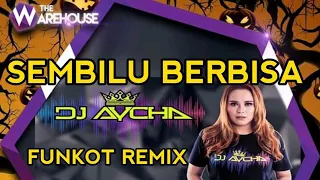 Sembilu berbisa funkot remix||DJ aycha