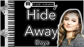 Hide Away - Daya - Piano Karaoke Instrumental