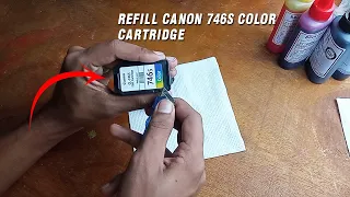 How To Refill Canon 746s Color Cartridge