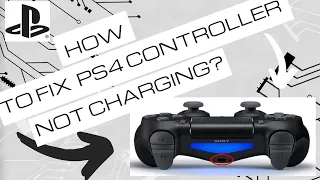 How To Fix PS4 Controller Not Charging? Won't Connect?!
