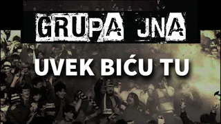 Grupa JNA - Uvek bicu tu  OFFICIAL