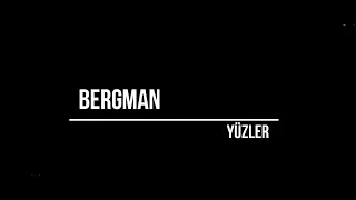 Ingmar Bergman - Yüzler (video essay)