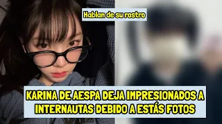 KARINA DE AESPA DEJA IMPRESIONADOS A INTERNAUTAS DEBIDO A ESTÁS FOTOS