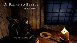 The Dark Mod: A Score to Settle (Hardcore | All loot | Stealth Score 0)